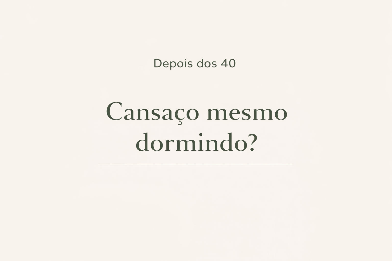 Por que você se sente cansada o tempo todo depois dos 40